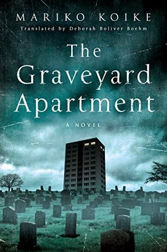 The Graveyard Apartment: a Novel